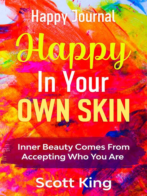 Cover image for Happy Journal--Happy In Your Own Skin